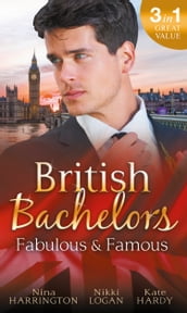 British Bachelors: Fabulous and Famous: The Secret Ingredient / How to Get Over Your Ex / Behind the Film Star