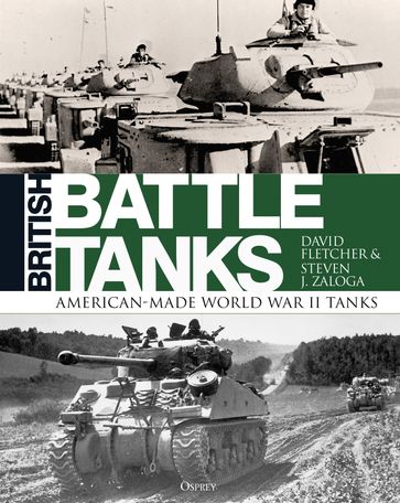 British Battle Tanks - David Fletcher - Steven J. Zaloga