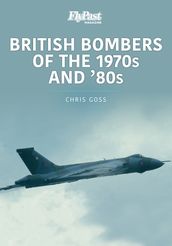 British Bombers of the 1970s and  80s