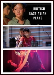 British East Asian Plays