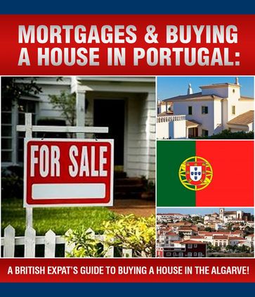 A British Expats Guide To Buying A House In Portugal - Sam Milner