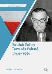 British Policy Towards Poland, 19441956
