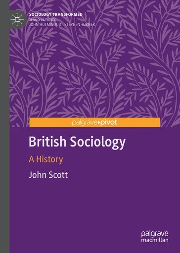 British Sociology - John Scott