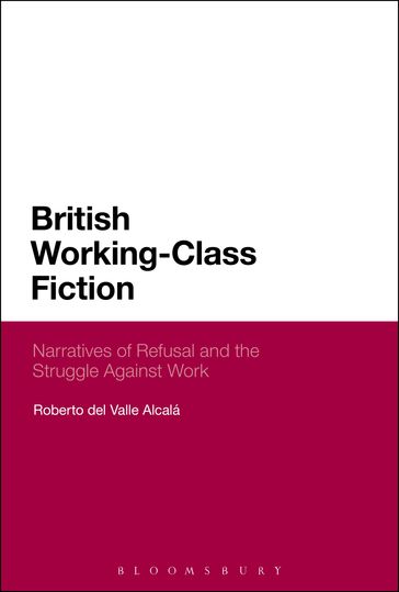 British Working-Class Fiction - Roberto del Valle Alcalá