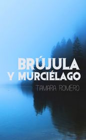 Brújula y murciélago