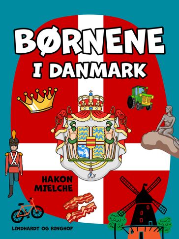 Børnene i Danmark - Hakon Mielche