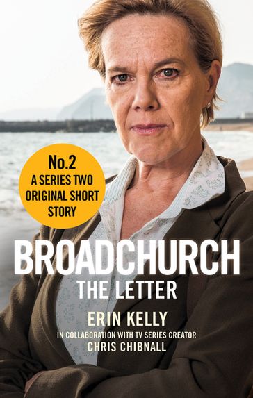 Broadchurch: The Letter (Story 2) - Chris Chibnall - Erin Kelly