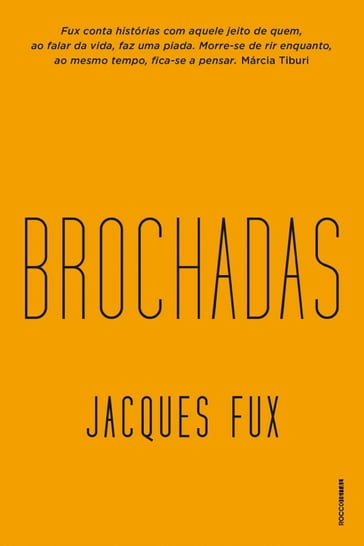 Brochadas - Jacques Fux