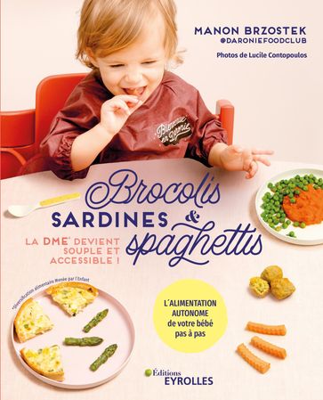 Brocolis, sardines & spaghettis... La DME devient souple et accessible ! - Manon Brzostek