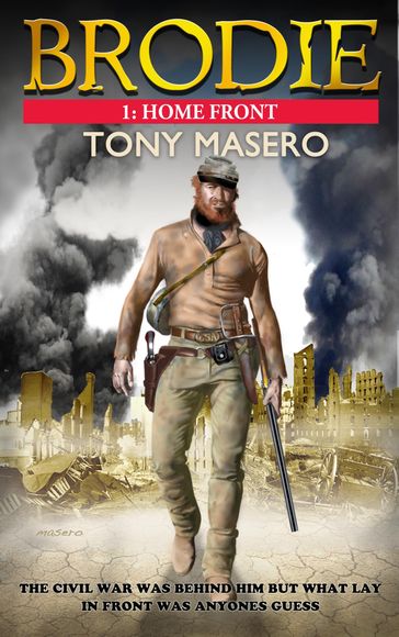 Brodie 1: Home Front - Tony Masero