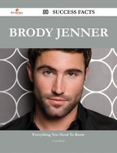 Brody Jenner 38 Success Facts - Everything you need to know about Brody Jenner