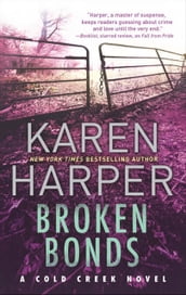 Broken Bonds (Cold Creek, Book 3)