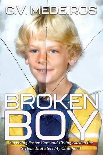 Broken Boy - G.V. Medeiros