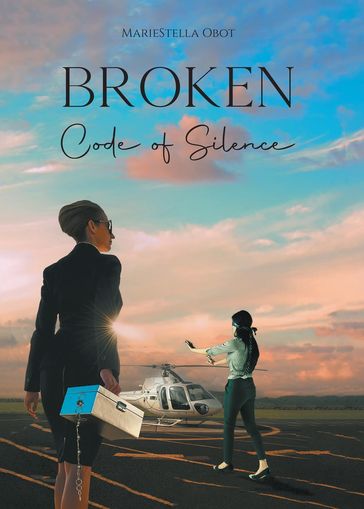 Broken Code of Silence - MarieStella Obot