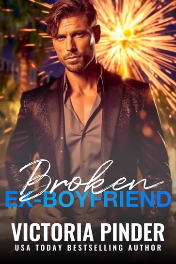 Broken Ex-Boyfriend - Victoria Pinder