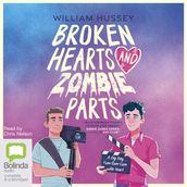 Broken Hearts and Zombie Parts