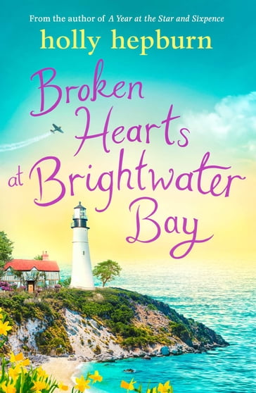 Broken Hearts at Brightwater Bay - Holly Hepburn