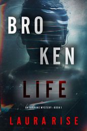 Broken Life (An Ivy Pane Suspense ThrillerBook 1)