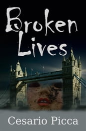 Broken Lives