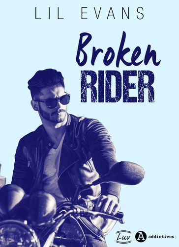 Broken Rider - Lil Evans