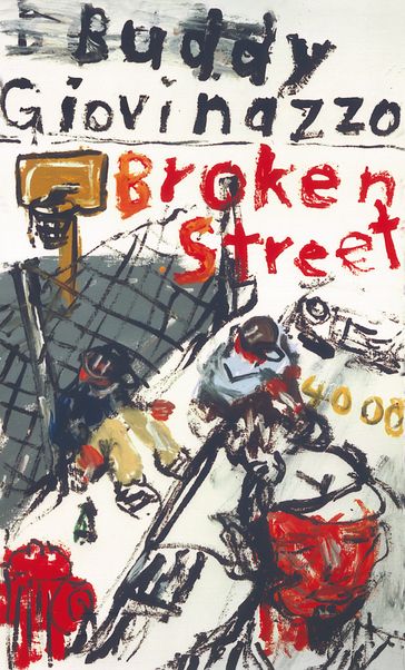 Broken Street - Buddy Giovinazzo