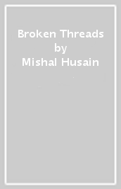 Broken Threads