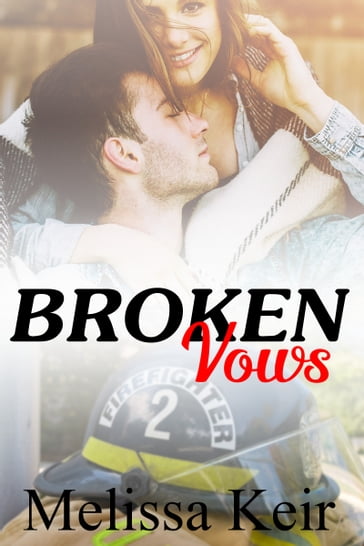 Broken Vows - Melissa Keir