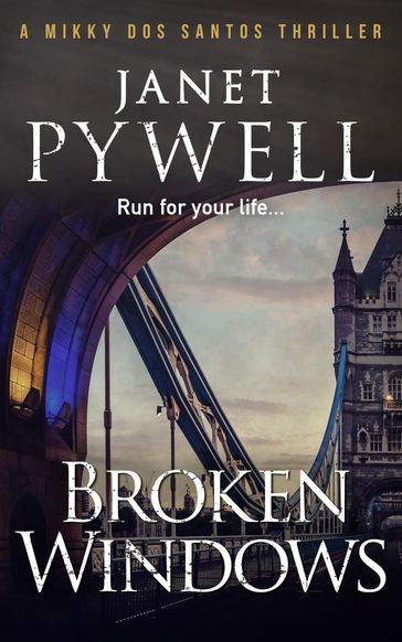 Broken Windows - Janet Pywell