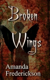 Broken Wings