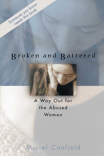 Broken and Battered - Muriel Canfield