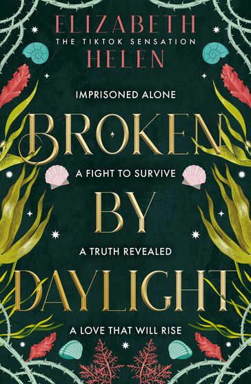 Broken by Daylight (Beasts of the Briar, Book 4) - Elizabeth Helen