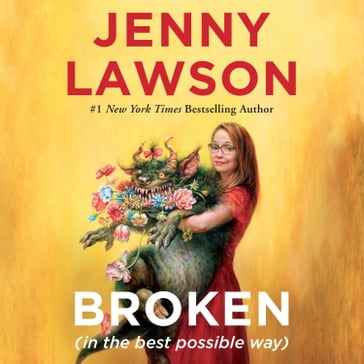 Broken (in the best possible way) - Jenny Lawson