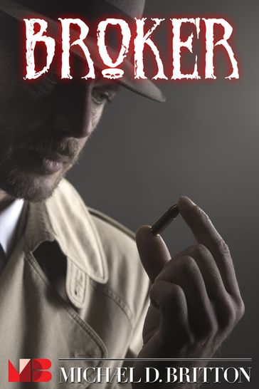 Broker - Michael D. Britton