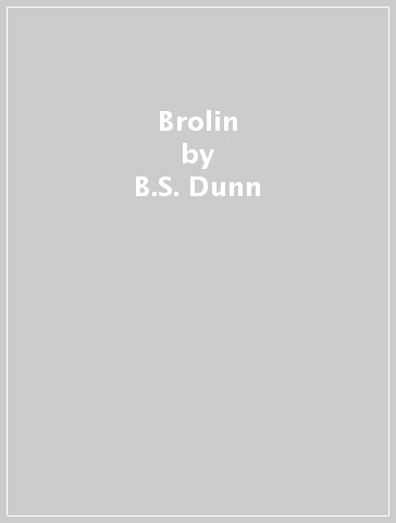 Brolin - B.S. Dunn