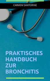 Bronchitis Praktisches Handbuch