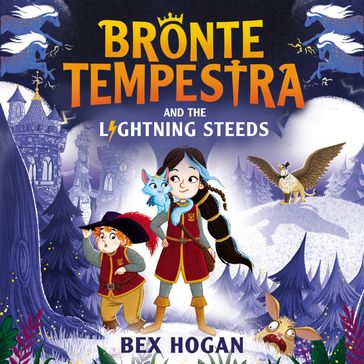 Bronte Tempestra and the Lightning Steeds - Bex Hogan