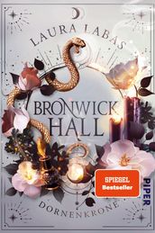 Bronwick Hall Dornenkrone