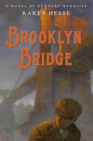 Brooklyn Bridge - Karen Hesse