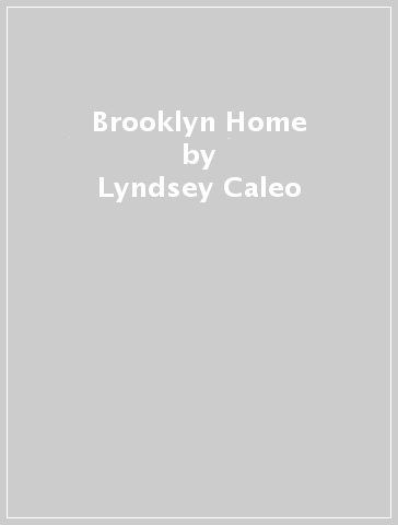 Brooklyn Home - Lyndsey Caleo