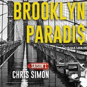 Brooklyn Paradis Saison 1