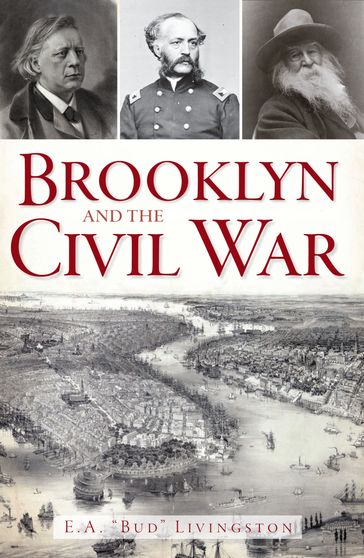 Brooklyn and the Civil War - E.A. 