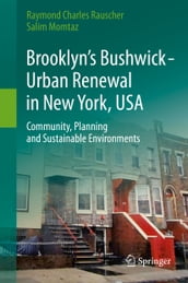Brooklyn s Bushwick - Urban Renewal in New York, USA