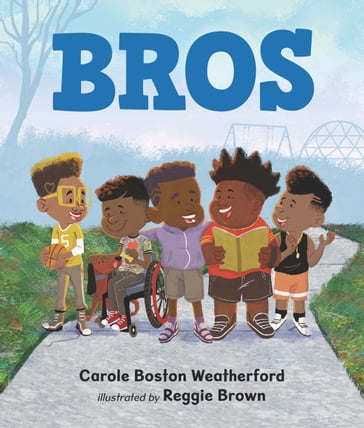 Bros - Carole Boston Weatherford