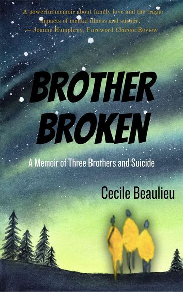 Brother Broken - Cecile Beaulieu