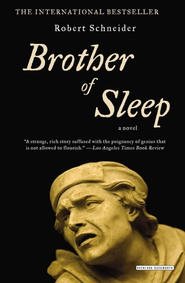 Brother of Sleep - Robert Schneider