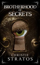 Brotherhood of Secrets: Victorian Psychological Suspense