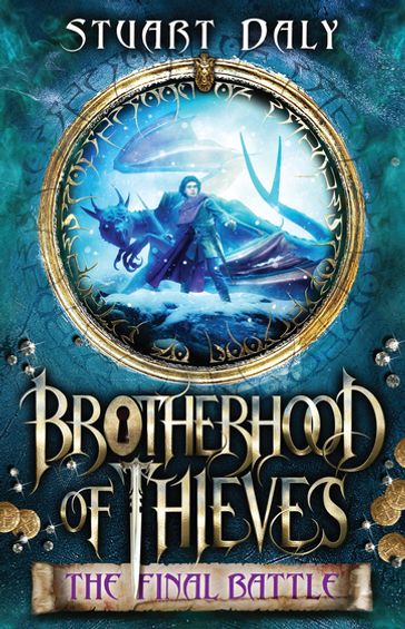 Brotherhood of Thieves 3: The Final Battle - Stuart Daly