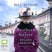 Brothers and Sisters of Byland Crescent