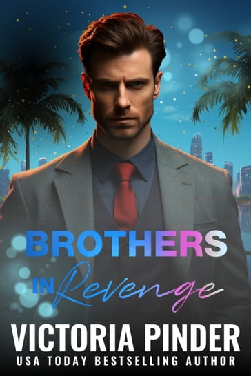 Brothers in Revenge 1-2 - Victoria Pinder