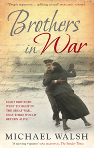 Brothers in War - Michael Walsh